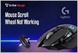 How to Fix Logitech Mouse Scroll Wheel Not Working in Windows 1